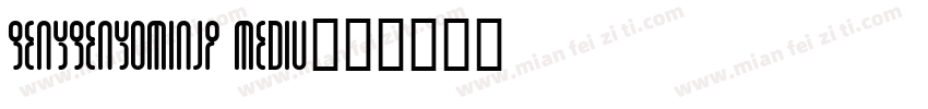 GENYGENYOMINJP MEDIU字体转换
